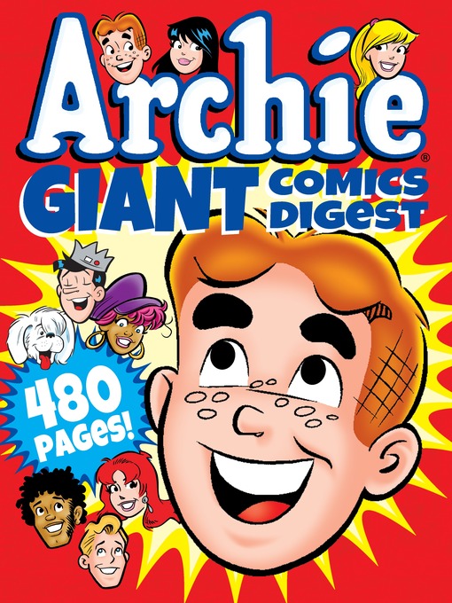 Title details for Archie Giant Comics Digest by Archie Superstars - Available